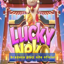 brazuca play site oficial